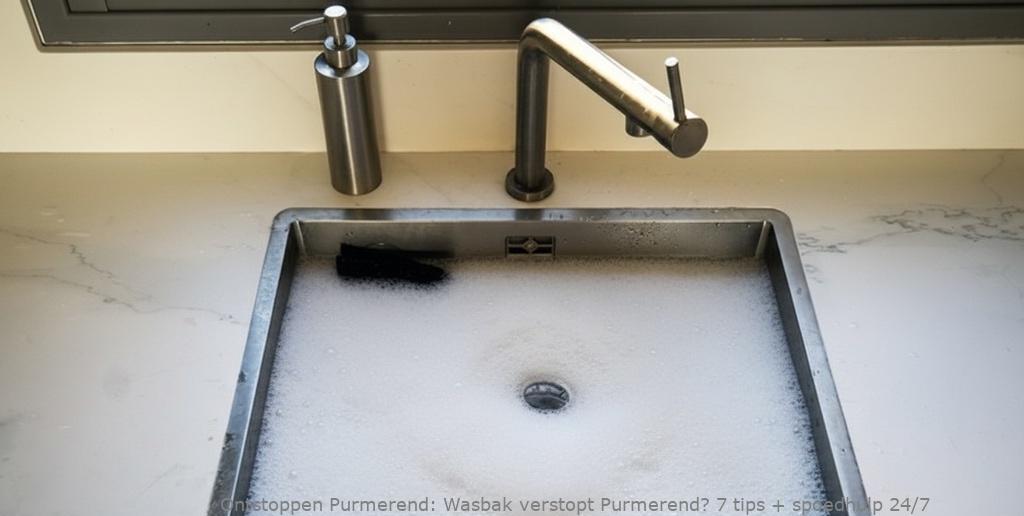 Wasbak verstopt Purmerend? 7 tips + spoedhulp 24/7
